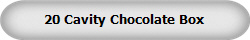 20 Cavity Chocolate Box
