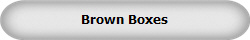 Brown Boxes