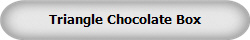 Triangle Chocolate Box